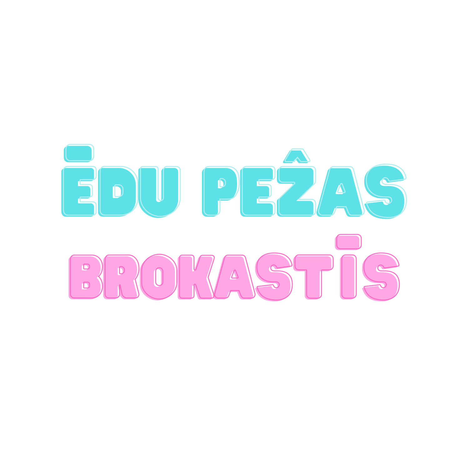 Ēdu Pežas Brokastīs